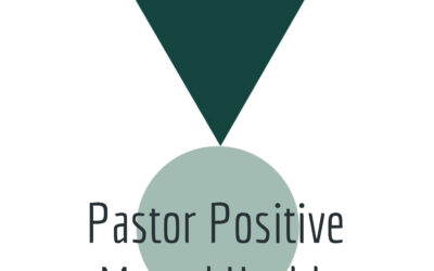 Pastor Positive Mental Health